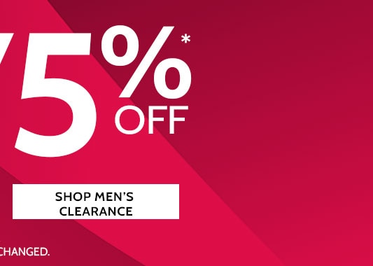 markdowns & clearance up to 75%* off shop men's clearance  *save on select colors & sizes ending in $.97 and $.98 online only. all clearance sales final - items ending $.97 cannot be returned or exchanged.