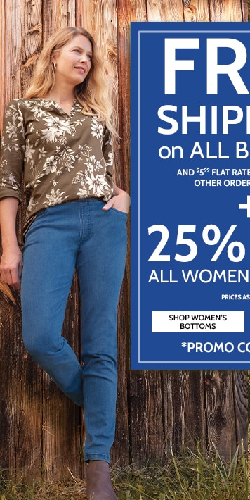 free shipping on all denimease purchases and $5.99 flat rate shippinf on all other orders with promo code. + 25% off all women's bottoms prices as marked shop women's denimease *promo code: B4LXQ