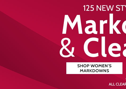 125 new styles added! markdowns & clearance up to 75%* off shop women's markdowns  *save on select colors & sizes ending in $.97 and $.98 online only. all clearance sales final - items ending $.97 cannot be returned or exchanged.