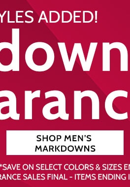 125 new styles added! markdowns & clearance up to 75%* off shop men's markdowns  *save on select colors & sizes ending in $.97 and $.98 online only. all clearance sales final - items ending $.97 cannot be returned or exchanged.