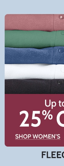 up to 25% off shop women's fleece