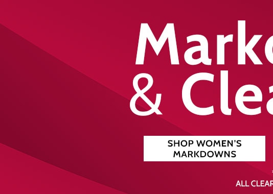 markdowns & clearance up to 75%* off shop women's markdowns  *save on select colors & sizes ending in $.97 and $.98 online only. all clearance sales final - items ending $.97 cannot be returned or exchanged.