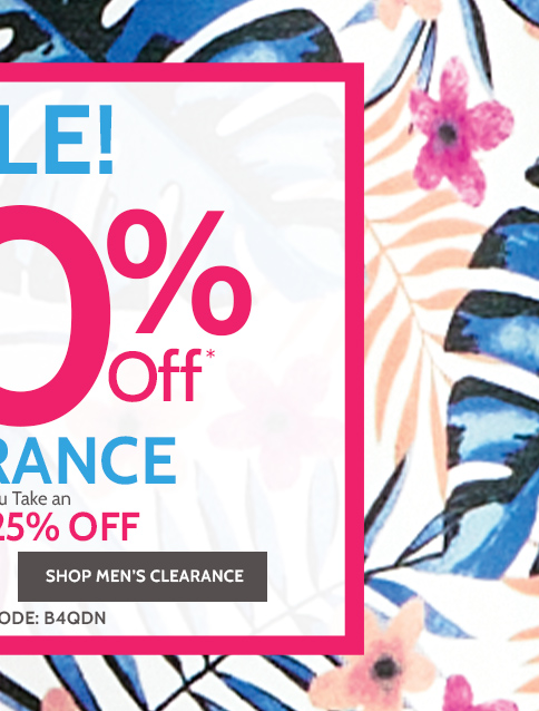 summer cyber sale up to 80% off* clearance when you take an extra 25% off shop mens clearance*prices as marked